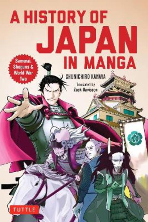 A History of Japan in Manga by Kanaya Shunichiro - 9784805316702