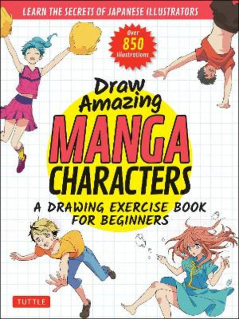 Draw Amazing Manga Characters by Akariko - 9784805316771