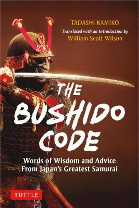 The Bushido Code by Tadashi Kamiko - 9784805317419