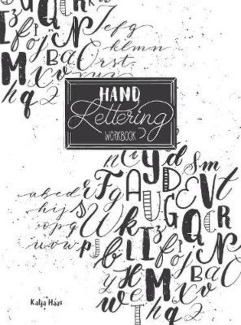 Hand Lettering Workbook by Katja Haas - 9786057834010