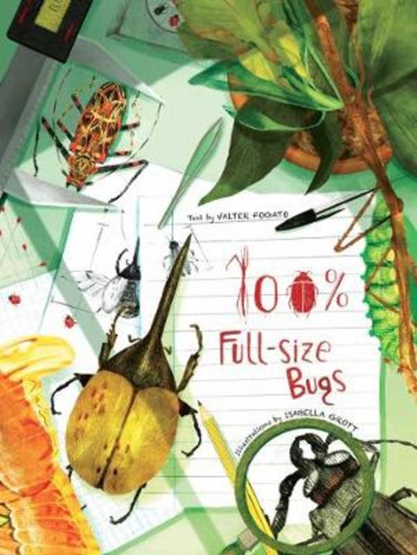 100% Full Size Bugs by Valter Fogato - 9788854413436