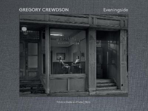 Gregory Crewdson by Jean-Charles Vergne - 9788857248424