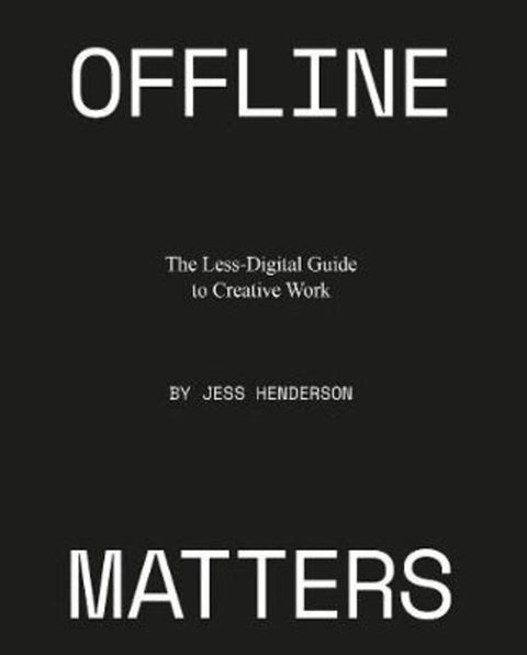 Offline Matters by Jess Henderson - 9789063695781