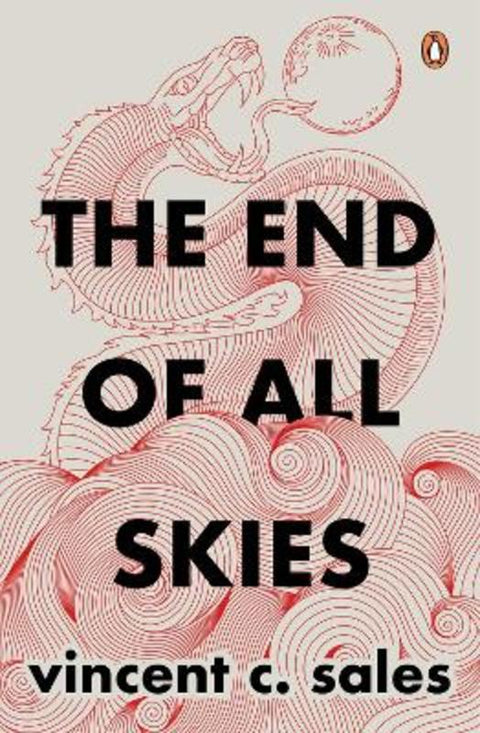 The End of All Skies by Vincent C. Sales - 9789815017823