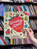 Growing Green: A First Book of Gardening