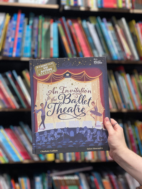 An Invitation to the Ballet Theatre