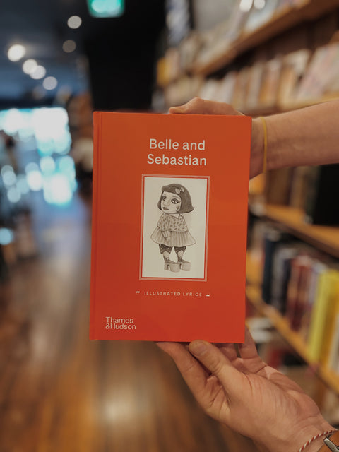 Belle and Sebastian: Illustrated Lyrics